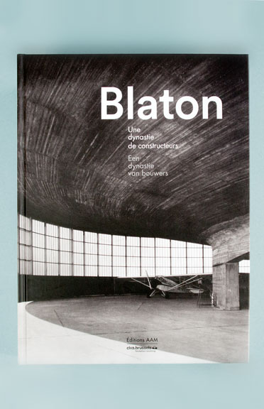 Blaton - Une dynastie de constructeurs